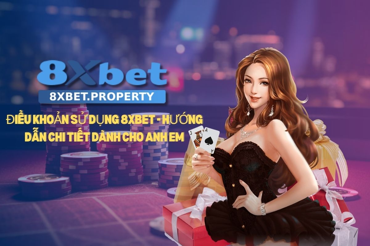 Điều khoản sử dụng 8xbet Điều khoản sử dụng 8xbet